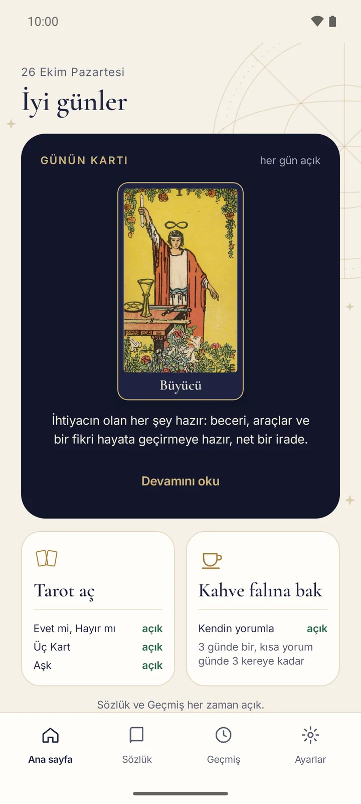 Ana sayfa: açılmış bir günün kartı, kısa anlamı ve “Devamını oku”, altında “Tarot aç” ile “Kahve falına bak” kutuları.